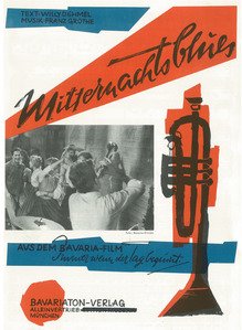 Mitternachtsblues (aus: Immer, wenn der Tag beginnt, 1957)