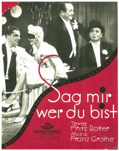 Sag mir, wer Du bist (1932/33)